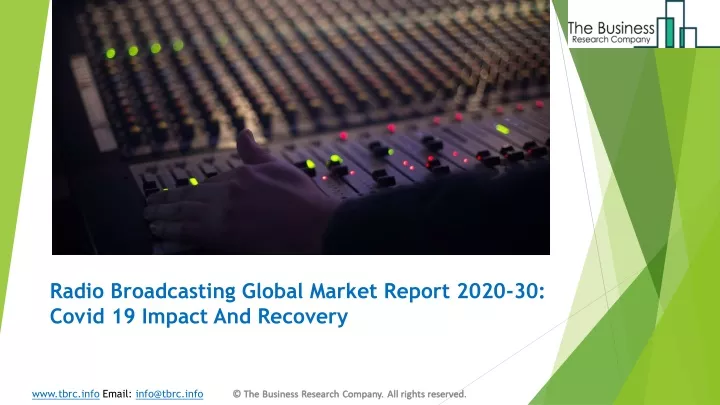 radio broadcasting global market report 2020 30 covid 19 impact and recovery