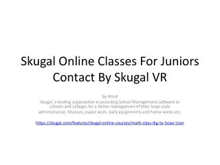 skugal online classes for juniors contact by skugal vr