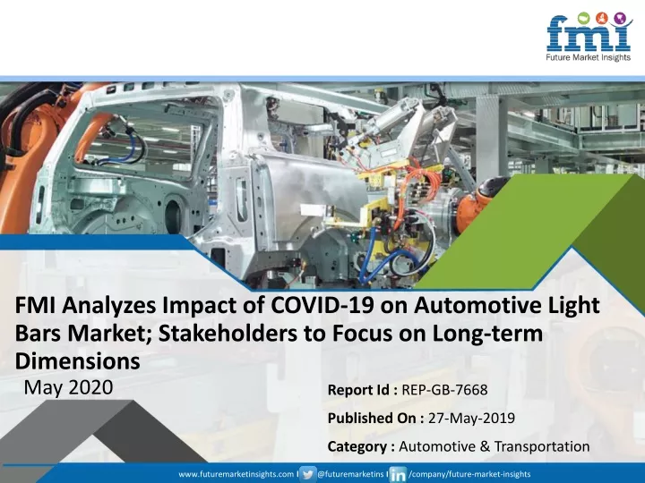 fmi analyzes impact of covid 19 on automotive