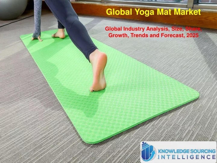 global yoga mat market global industry analysis