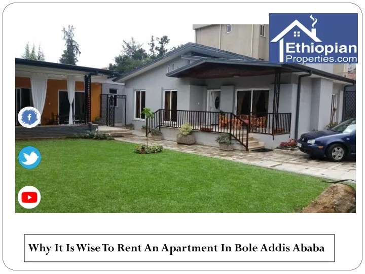 why it is wise to rent an apartment in bole addis