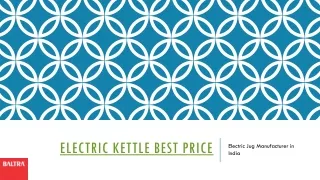 Electric Kettle Best Price