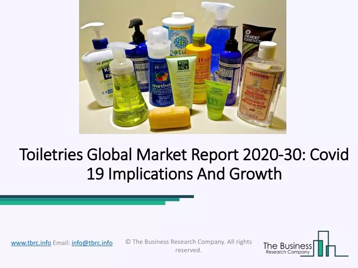 toiletries global toiletries global market report