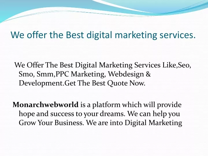 we offer the best digital marketing services