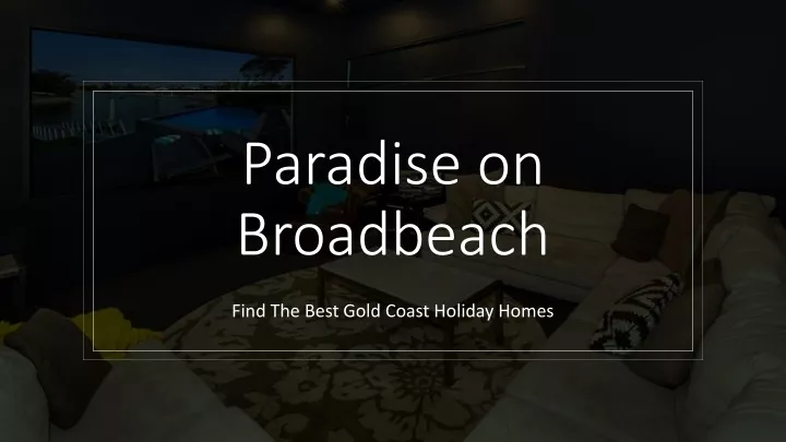paradise on broadbeach