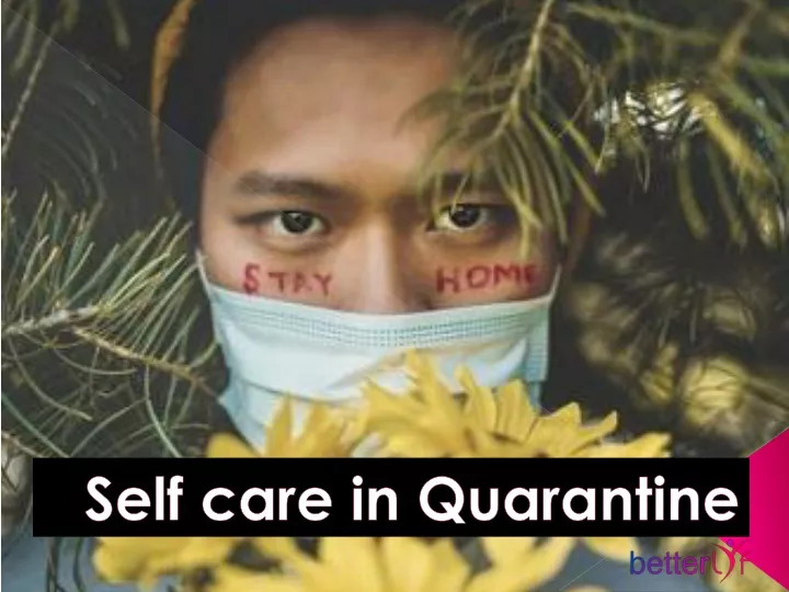 self care in quarantine