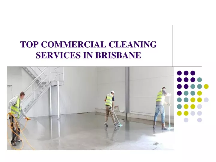 top commercial cleaning services in brisbane