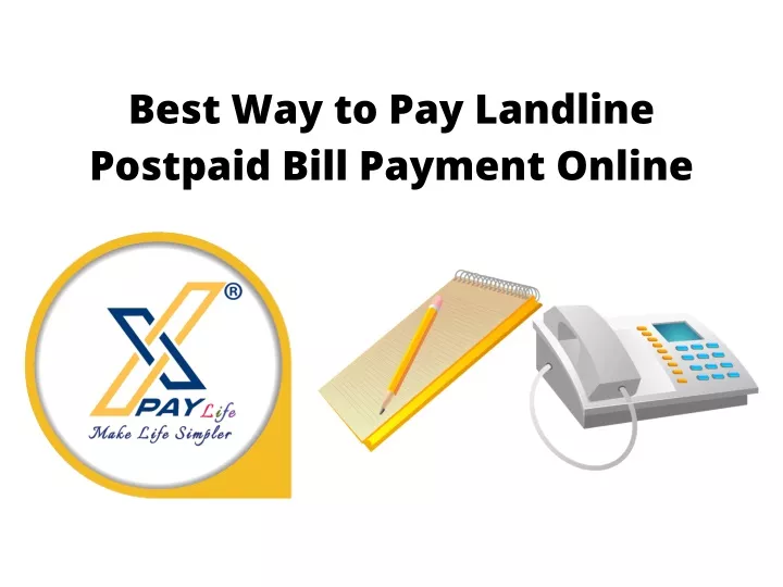 best way to pay landline postpaid bill payment