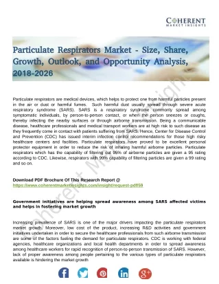 Particulate Respirators Market - Global Industry Insights, Trends, Outlook, and Opportunity Analysis, 2018-2026