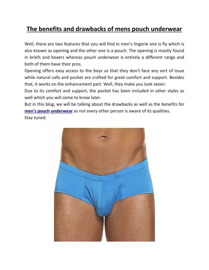 the benefits and drawbacks of mens pouch underwear
