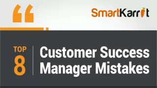 Top 8 Customer Success Manager Mistakes