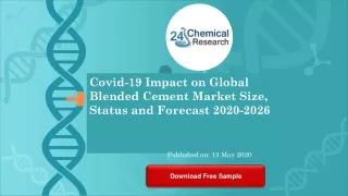Covid 19 Impact on Global Blended Cement Market Size, Status and Forecast 2020 2026