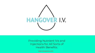 Hangover IV - Providing Nutrient IVs and Injections for All Sorts of Health Benefits