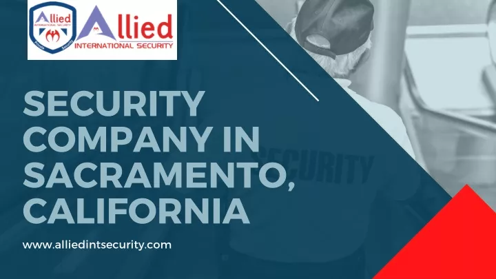 sec urity company in sacramento california