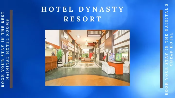 hotel dynasty resort
