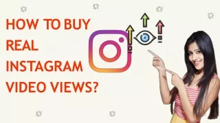 How to Buy Real Instagram Video Views?