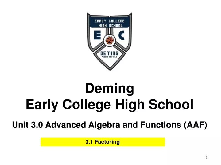 deming early college high school unit 3 0 advanced algebra and functions aaf