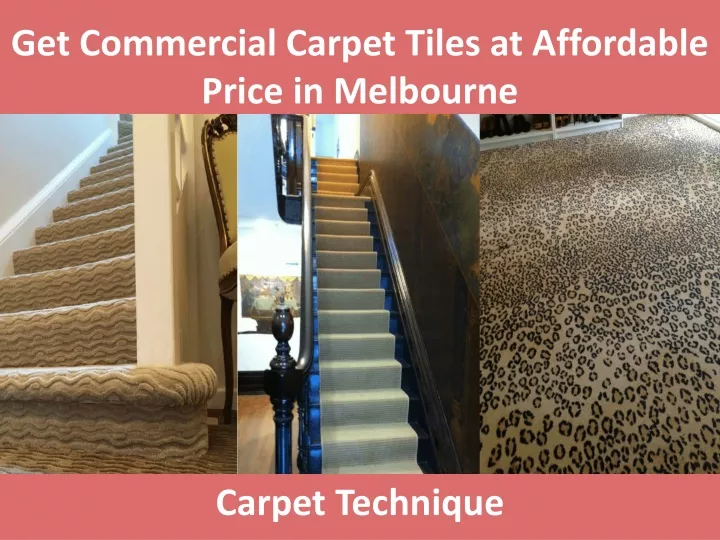 get commercial carpet tiles at affordable price in melbourne