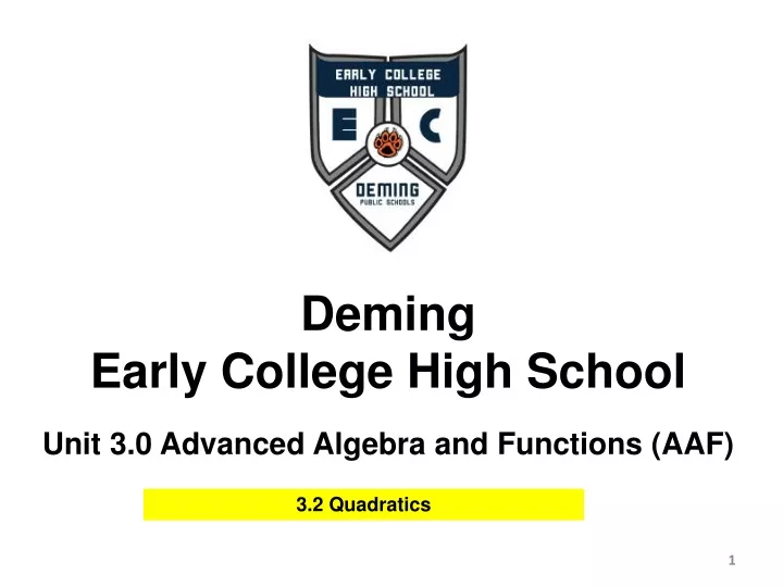 deming early college high school unit 3 0 advanced algebra and functions aaf