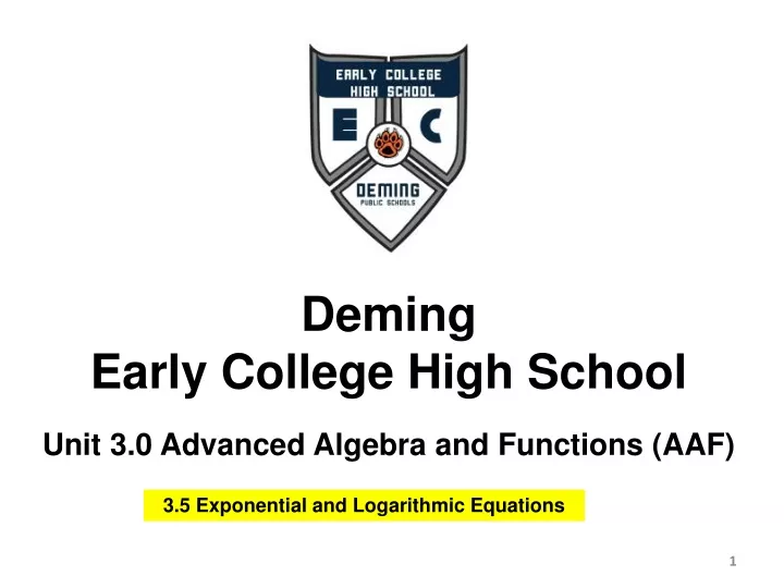 deming early college high school unit 3 0 advanced algebra and functions aaf