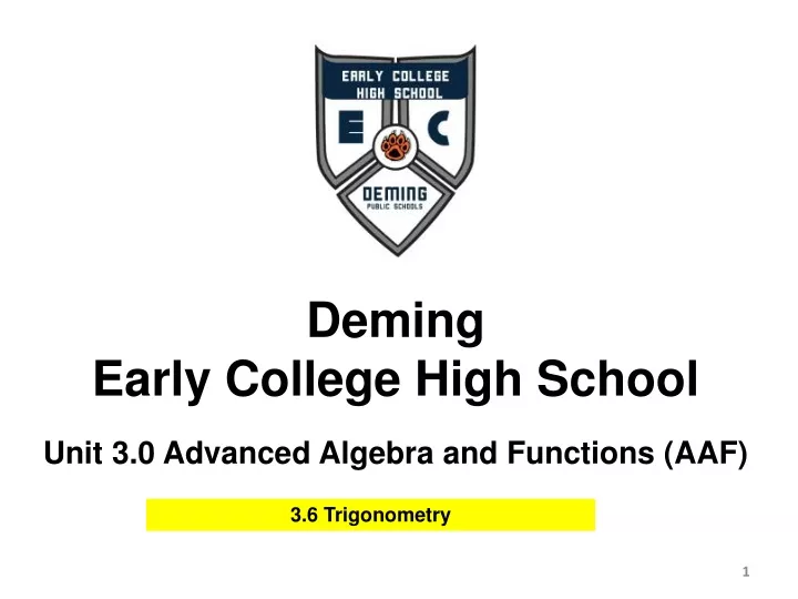 deming early college high school unit 3 0 advanced algebra and functions aaf