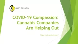 COVID-19 Compassion: Cannabis Companies Are Helping Out