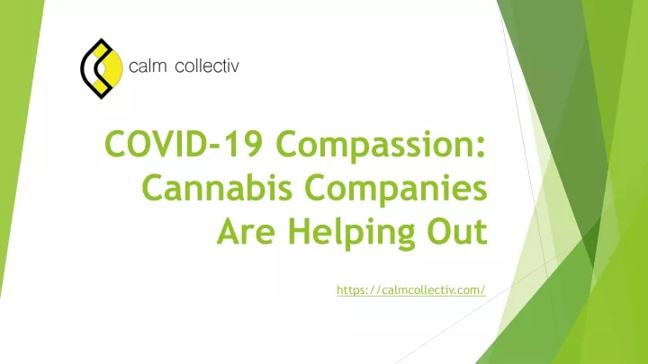 covid 19 compassion cannabis companies are helping out