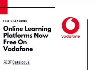 Free E-Learning: Online Learning Platforms Now Free On Vodafone