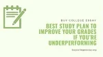 Best Study Plan to Improve Your Grades if You’re Underperforming - slide 1