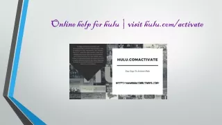 Online help for hulu | visit hulu.com/activate