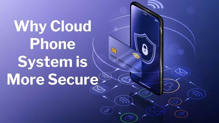 why cloud phone system is more secure