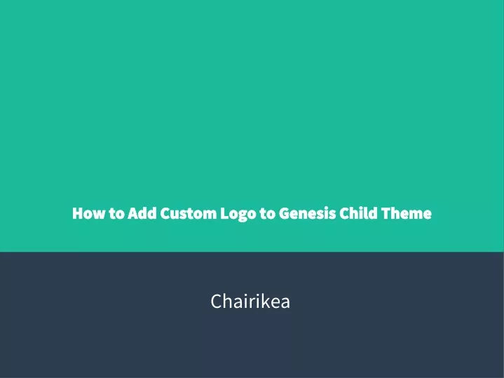 how to add custom logo to genesis child theme