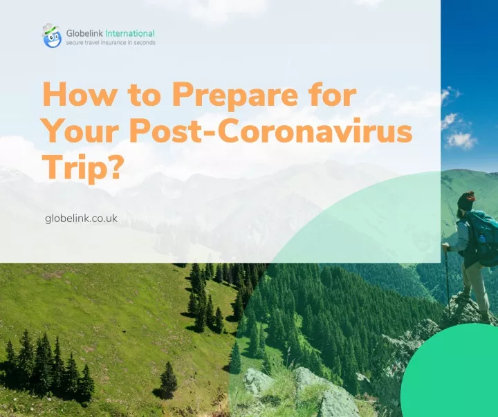 how to prepare for your post coronavirus trip