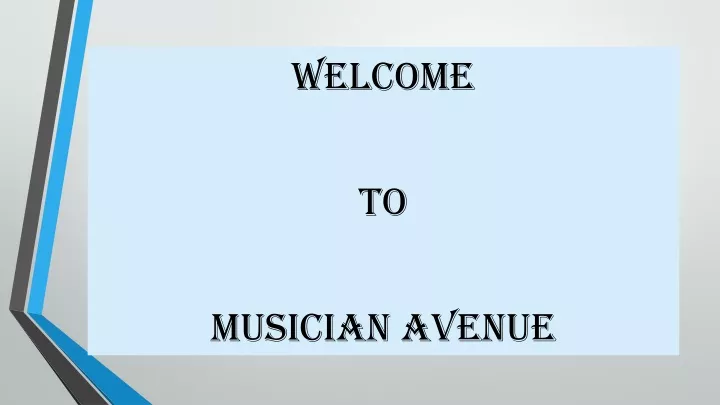 welcome to musician avenue