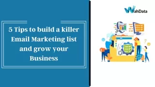 5 Tips to build a killer Email Marketing list and grow your Business