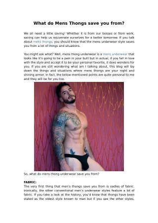what do mens thongs save you from