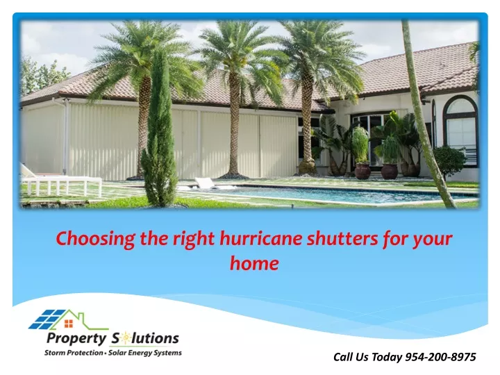 choosing the right hurricane shutters for your