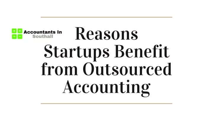 reasons startups benefit from outsourced