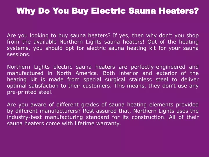 why do you buy electric sauna heaters