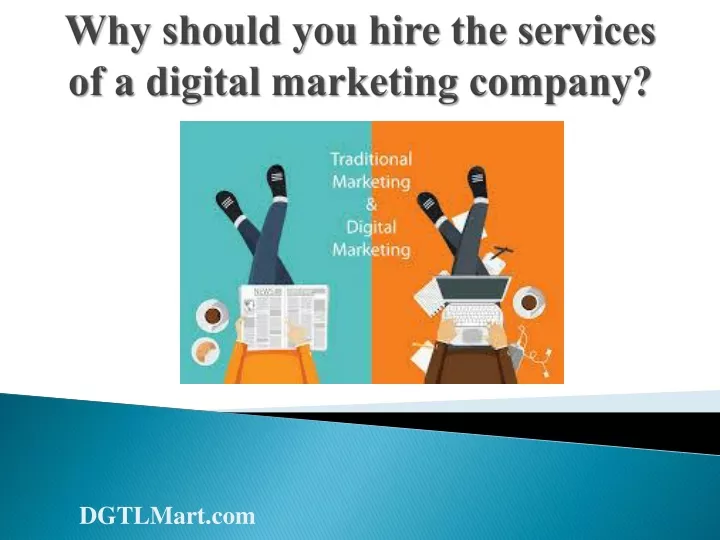 why should you hire the services of a digital