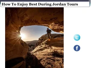 How To Enjoy Best During Jordan Tours