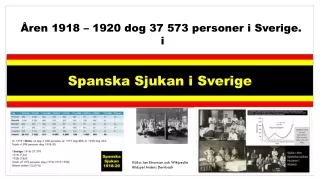ren 1918 1920 dog 37 573 personer i sverige i