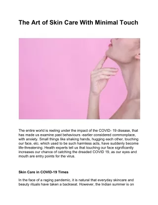 The Art of Skin Care With Minimal Touch
