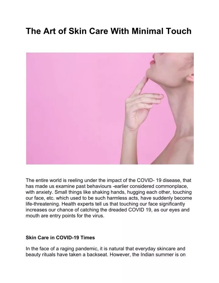the art of skin care with minimal touch