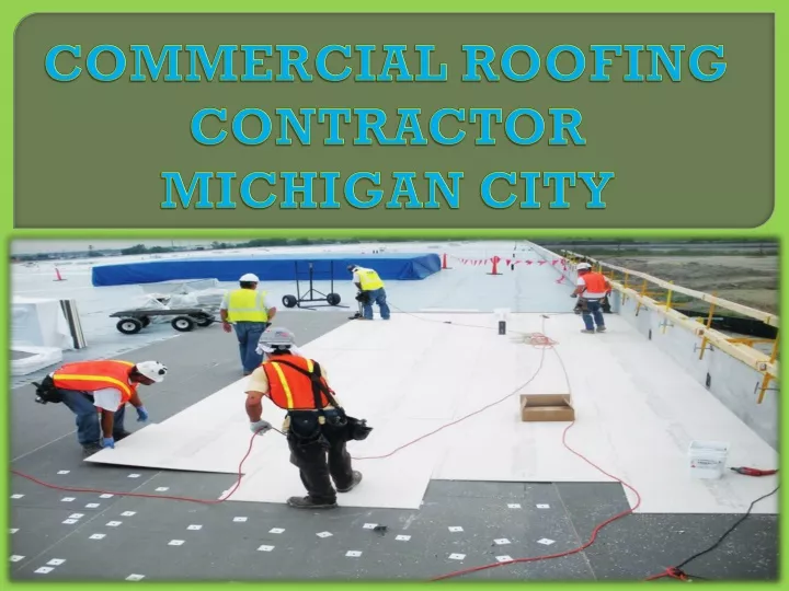 commercial roofing contractor michigan city