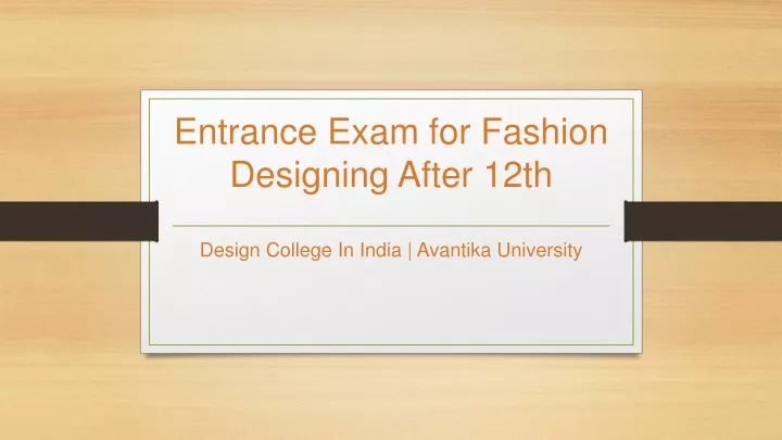entrance exam for fashion designing after 12th
