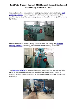 Best Metal Crusher, Charcoal, BBQ Charcoal, Sawdust Crusher and Ball Pressing Machine in China
