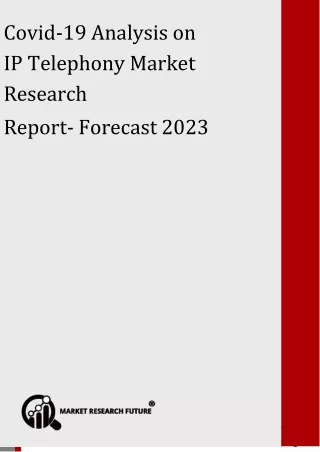 covid 19 analysis on ip telephony market research