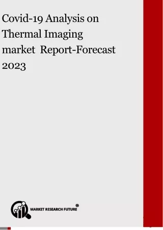 Covid-19 Analysis on Thermal Imaging market