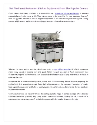 Get The Finest Restaurant Kitchen Equipment From The Popular Dealers